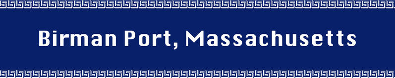 Birman Port, Massachusetts